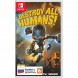 Игра Destroy All Humans! [Nintendo Switch, русские субтитры] в Мытище